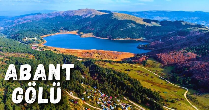 Bursa Kalkışlı Günübirlik Yedigöller Abant Gölü Turu
